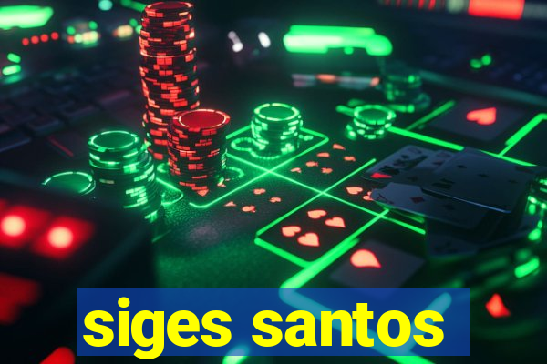 siges santos